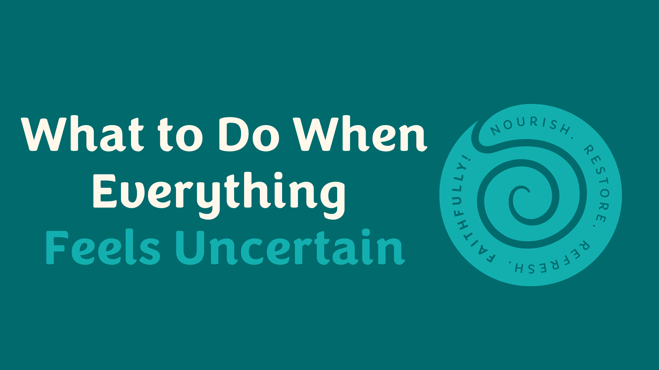 A Mental Wellness Guide for Hard Times – STRANDS OF FAITH