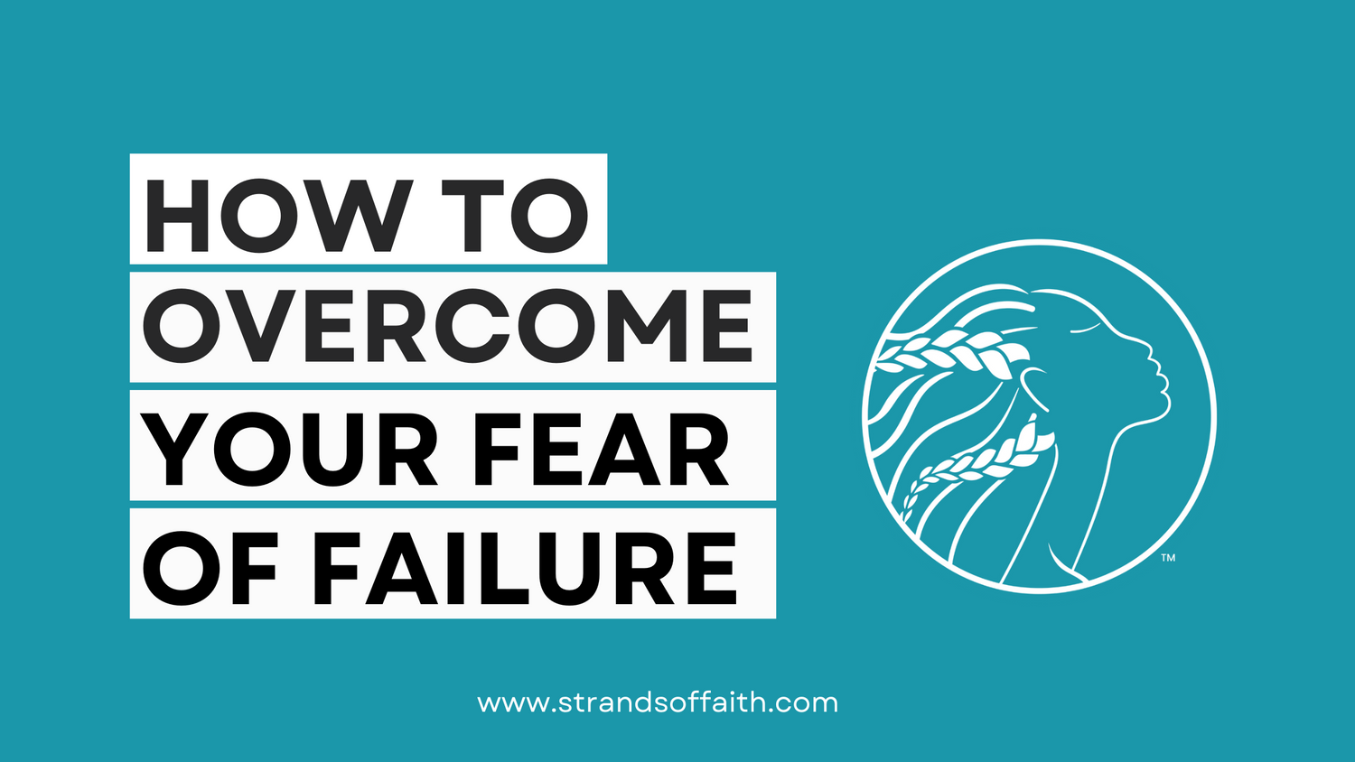 How To Overcome Your Fear Of Failure