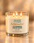 "It’s Working For My Good" Faithfirmation® Candle