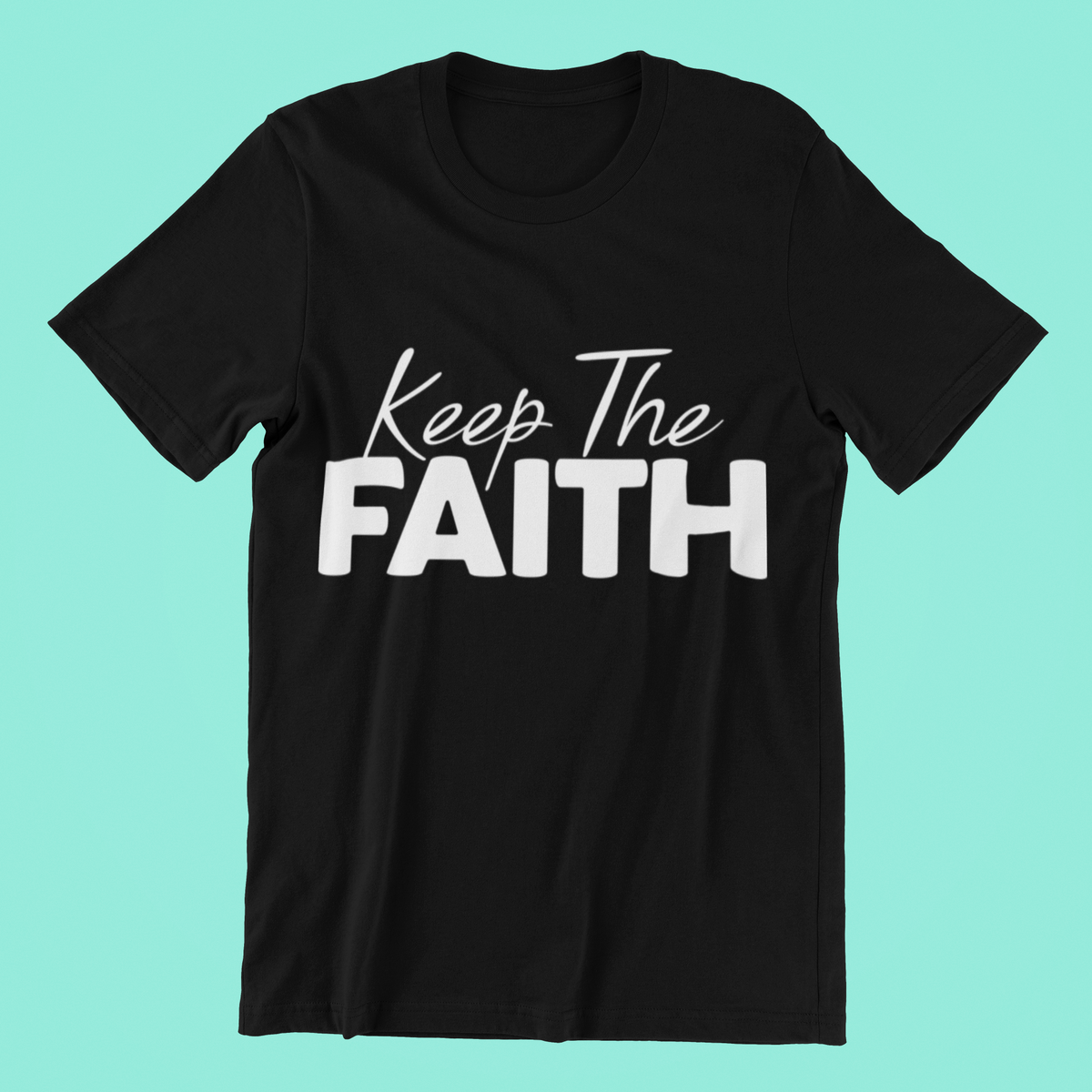 KEEP THE FAITH | Unisex T-Shirt | Shop Now | Strands of Faith