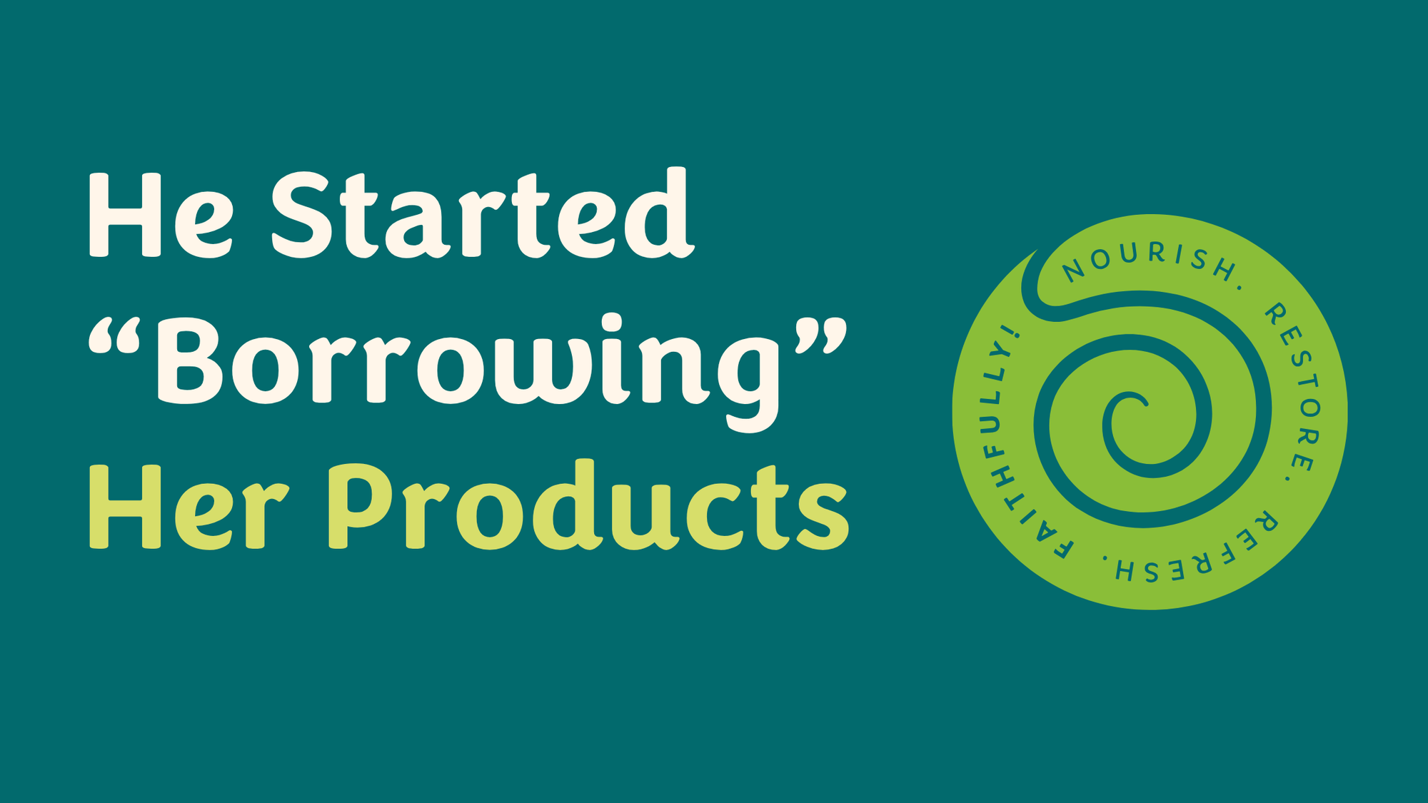 When Your Hair Products Become a Family Favorite