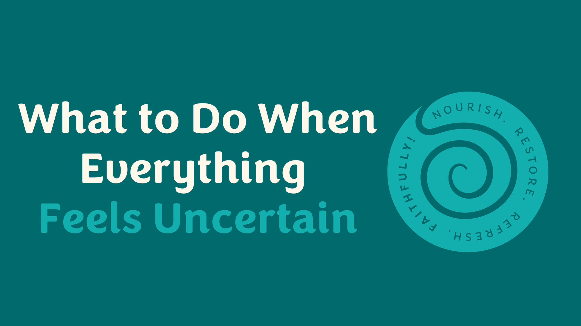 A Mental Wellness Guide for Hard Times