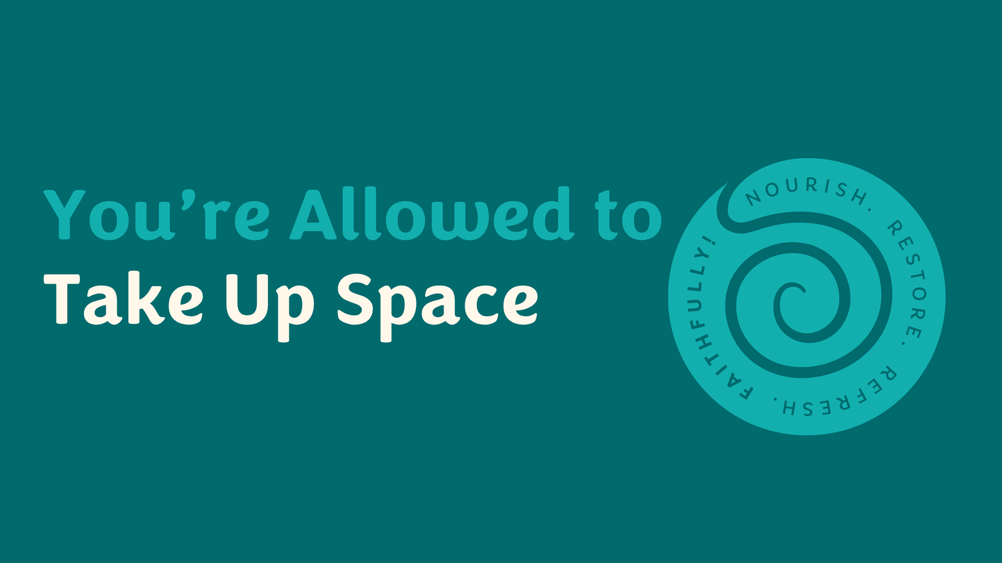 How to Take Up Space When You’ve Been Taught to Be Small
