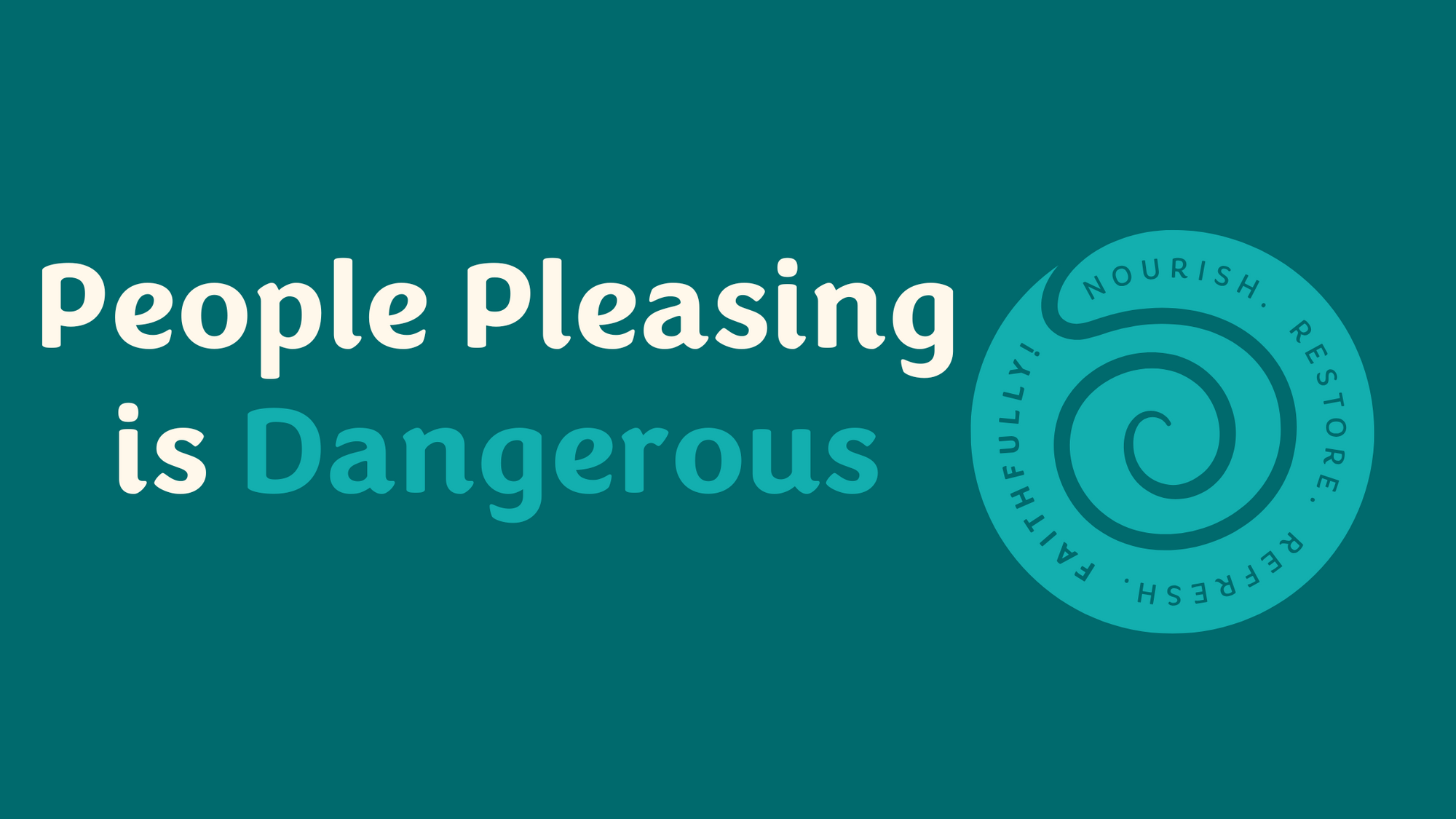 People Pleasing is Dangerous