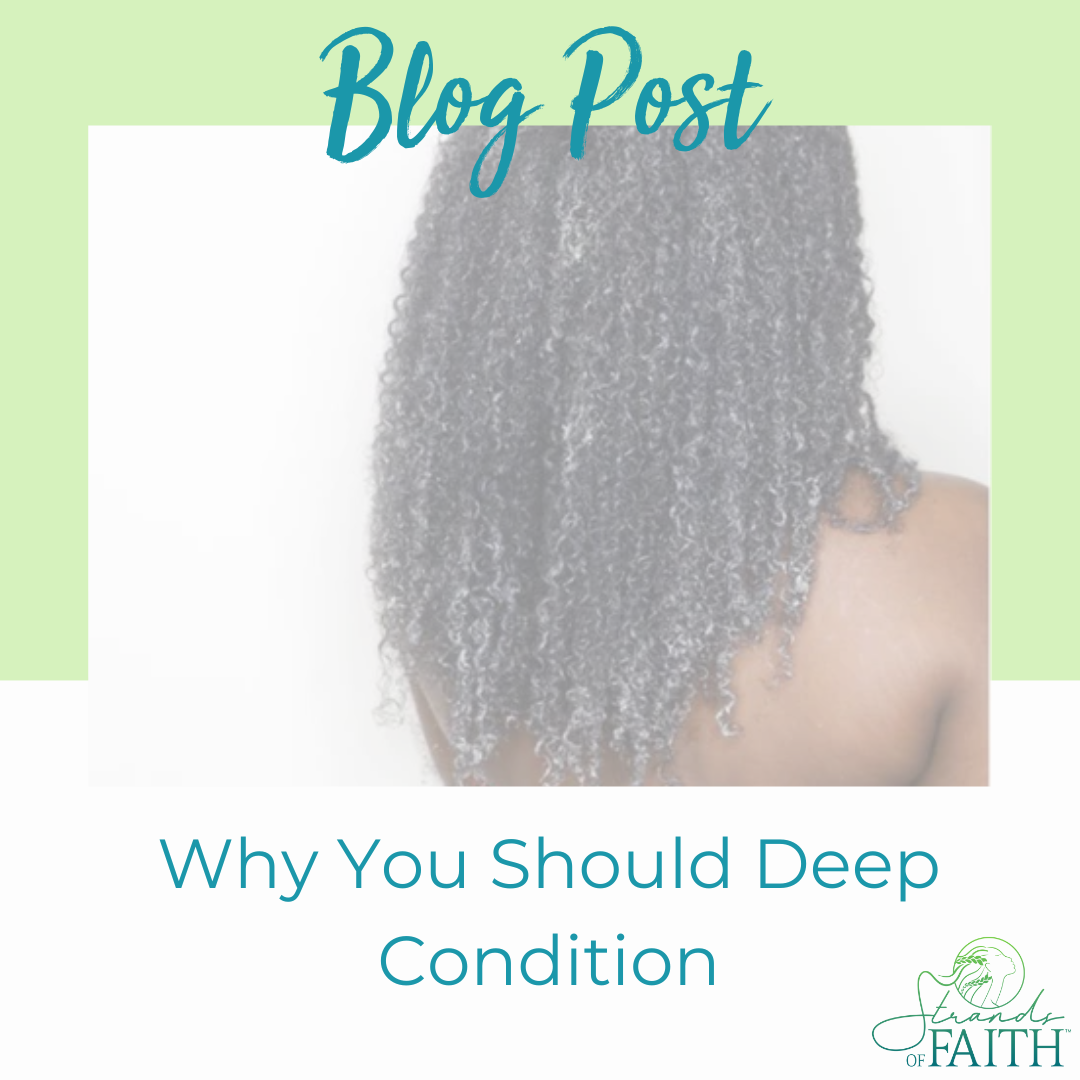 Why You Should Be Deep Conditioning Your Hair