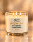 "It’s Working For My Good" Faithfirmation® Candle