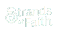 STRANDS OF FAITH